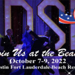 Save the Dates for the Exciting 2022 American DanceSport Festival (ADSF) – October 8-9, 2022 – again at the Westin Fort Lauderdale Beach Resort! – The 2nd Annual Merged Competition with the Royal Palm DanceSport Championships!